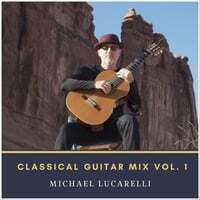 Classical Guitar Mix, Vol. 1